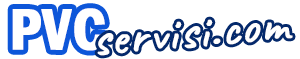 Pvc Servisi
